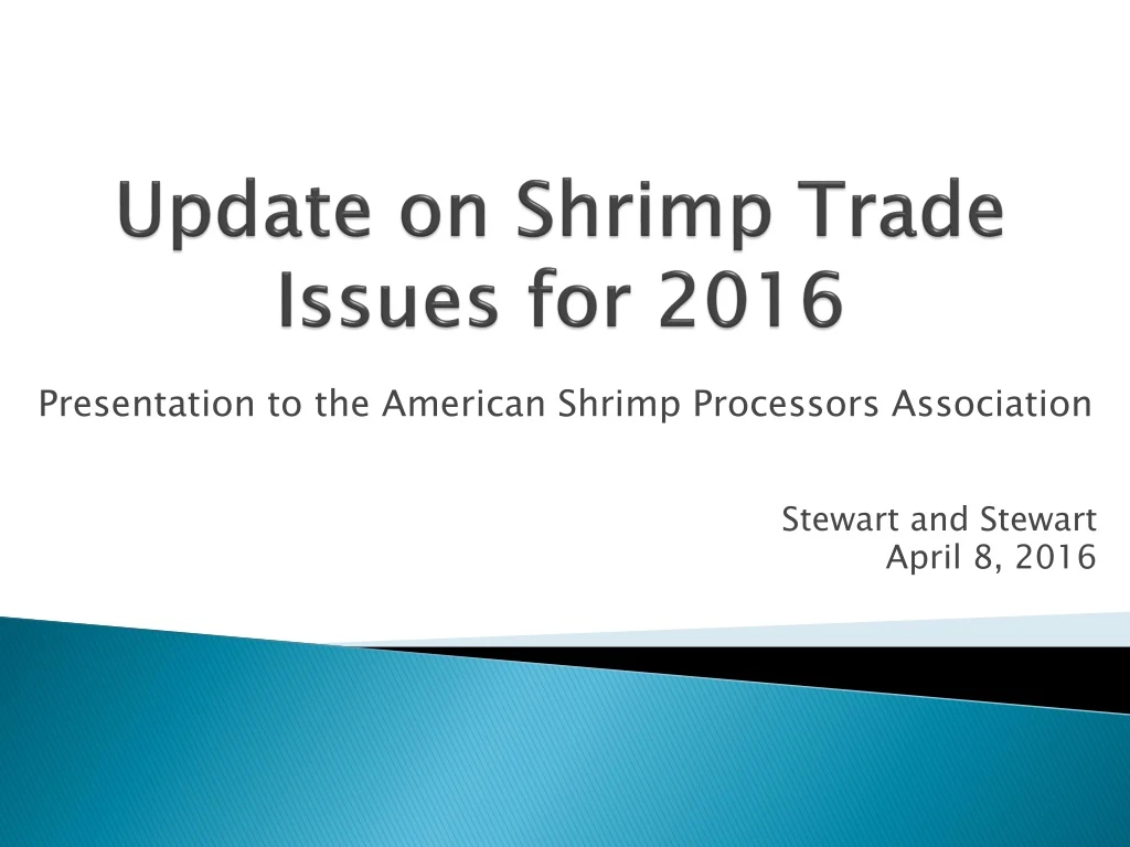 update on shrimp trade issues for 2016