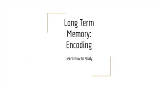 Mastering Memory Encoding Techniques | Study Information Processing Model - slide 1
