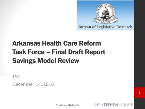 Arkansas Health Care Reform Task Force – Final Draft Report Savings Model Review