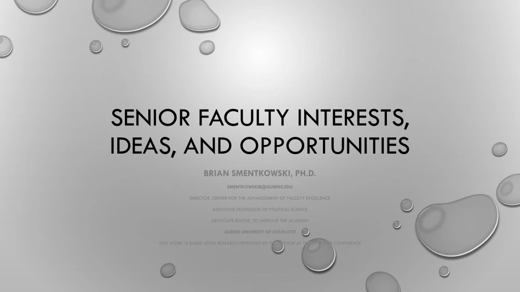 senior faculty interests ideas and opportunities