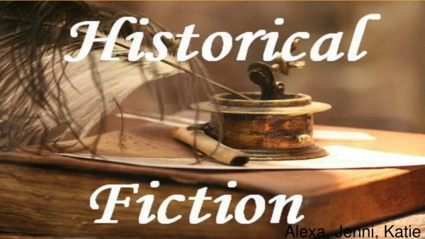 Historical Fiction