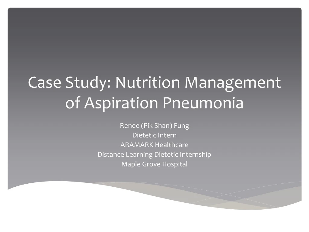 Aspiration Pneumonia/Hospital Acquired Pneumonia — The Intern at Work