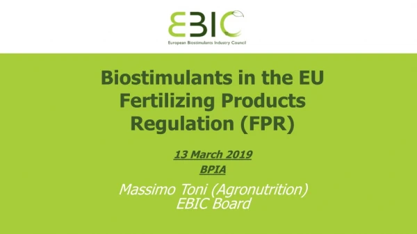 Biostimulants in the EU Fertilizing Products Regulation (FPR)