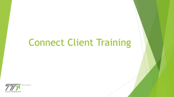 Connect Client Training