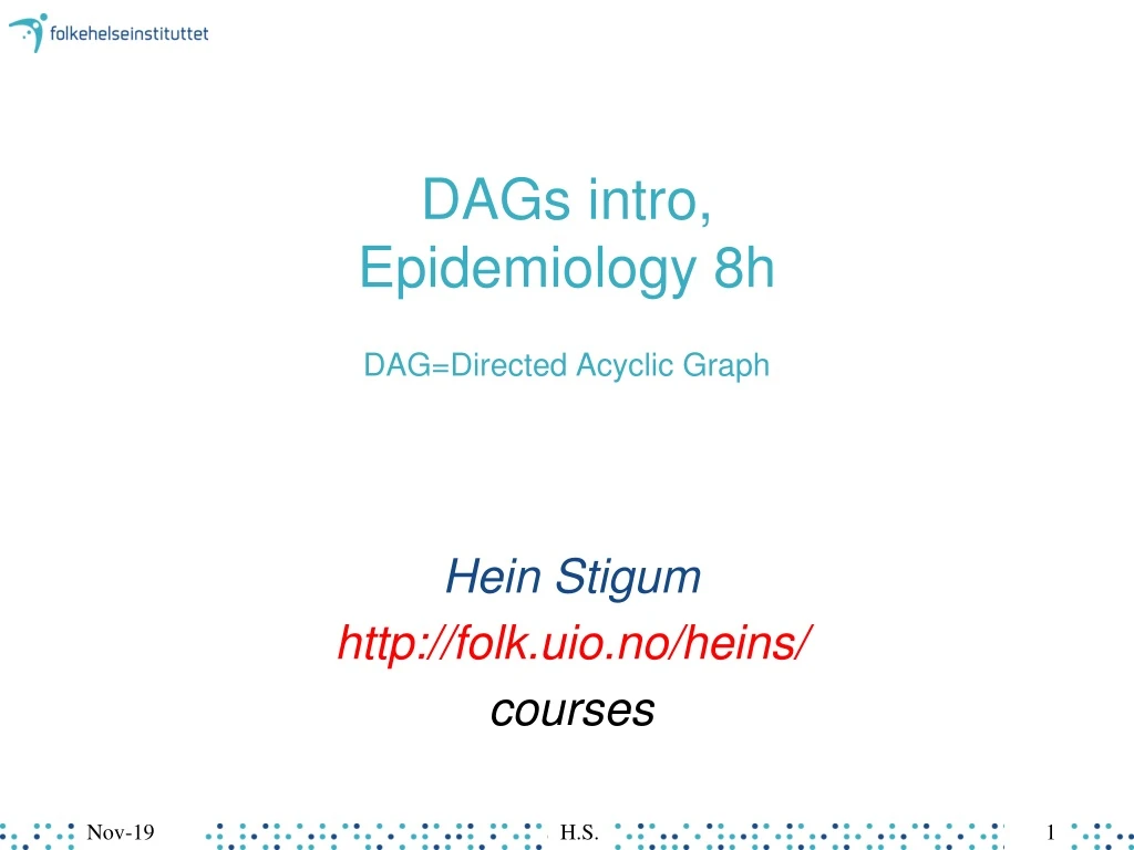 dags intro epidemiology 8h dag directed acyclic graph