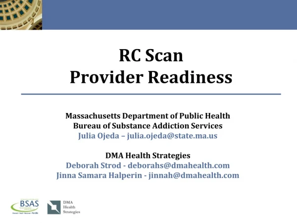 RC Scan Provider Readiness
