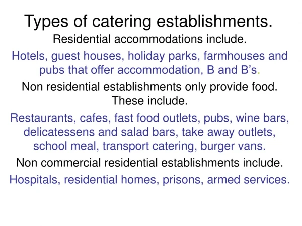 Types of catering establishments.