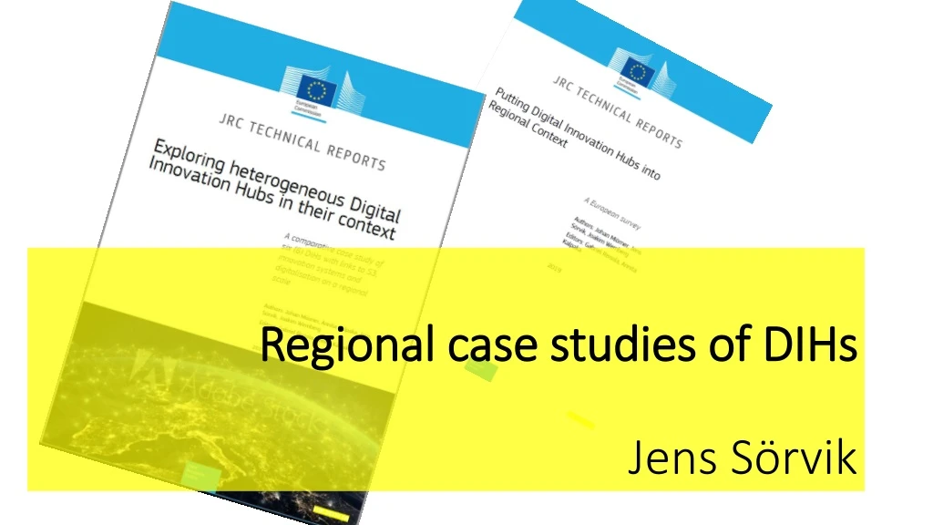 regional case studies of dihs jens s rvik