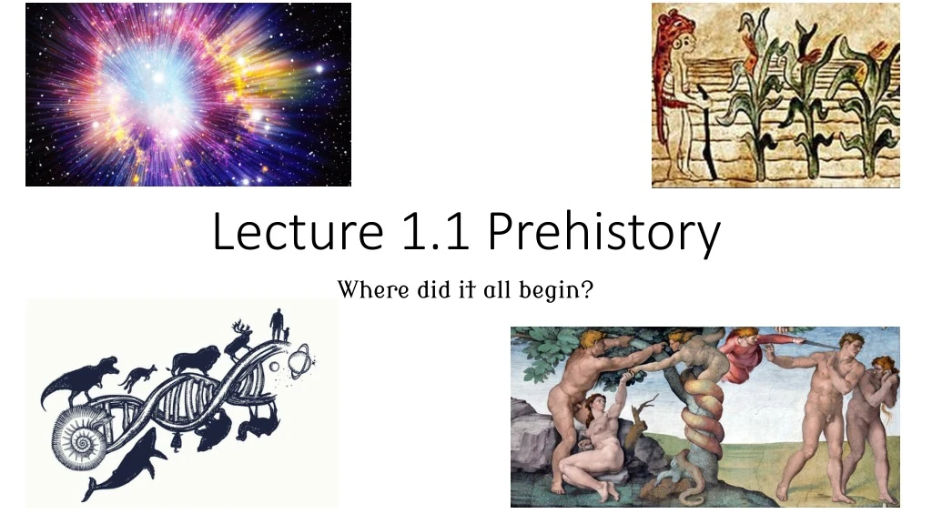 lecture 1 1 prehistory