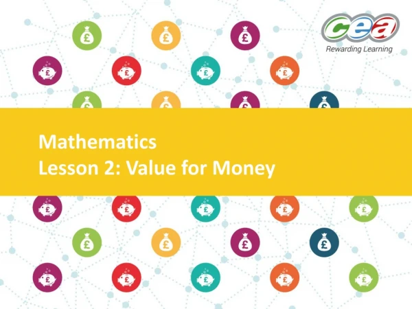 Mathematics Lesson 2: Value for Money