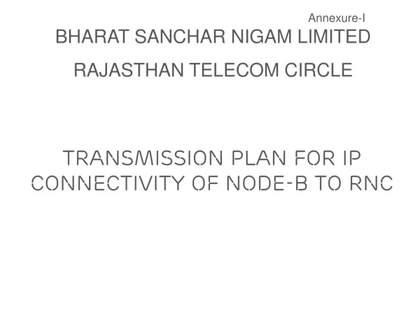 Transmission plan for IP Connectivity of Node-B to RNC