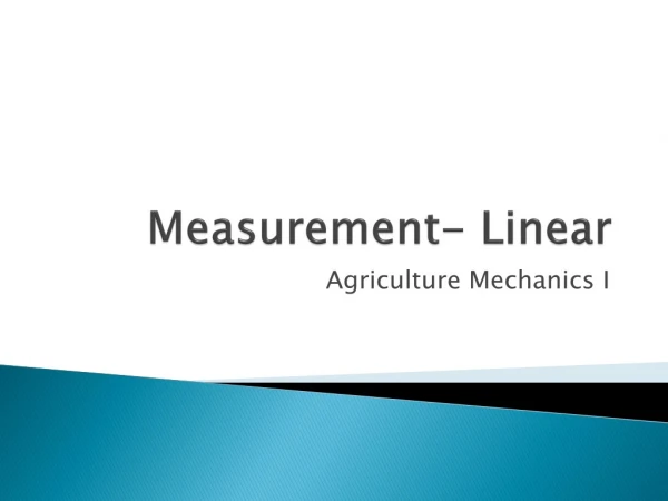 Measurement- Linear