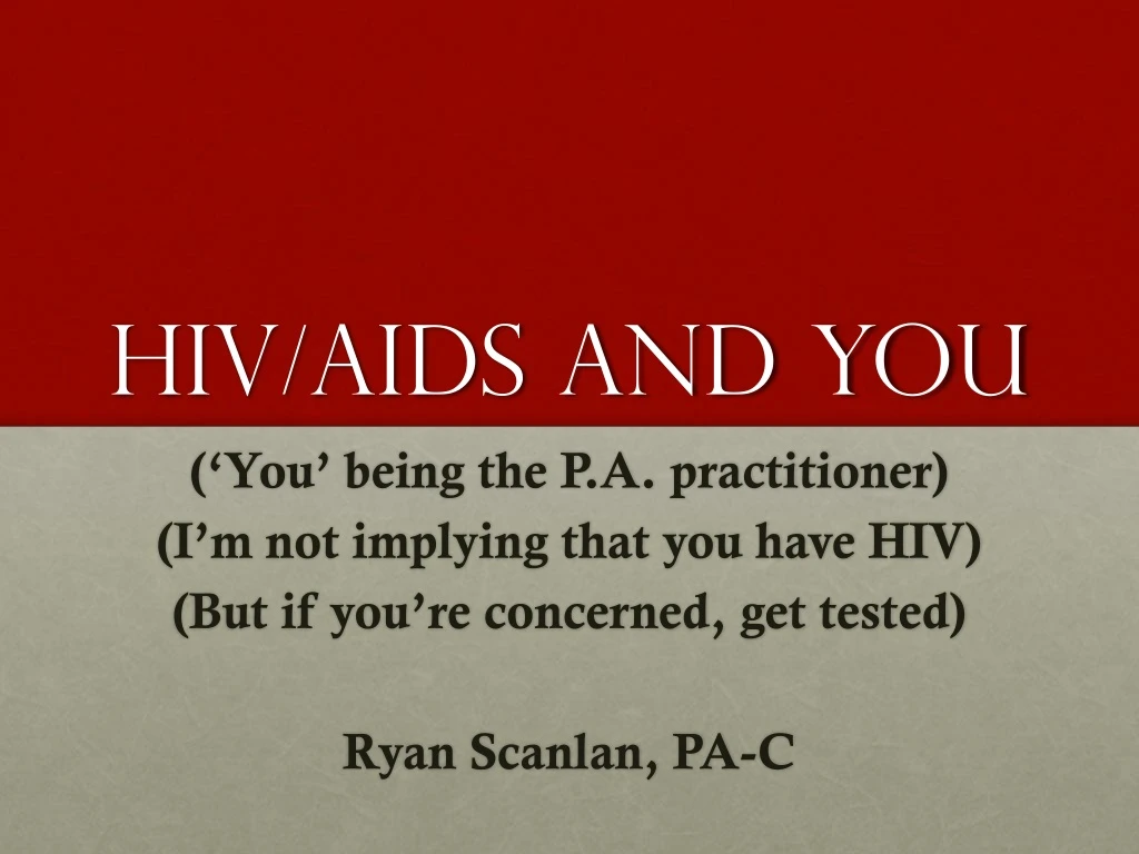 hiv aids and you