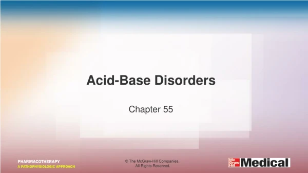 Acid-Base Disorders Chapter 55