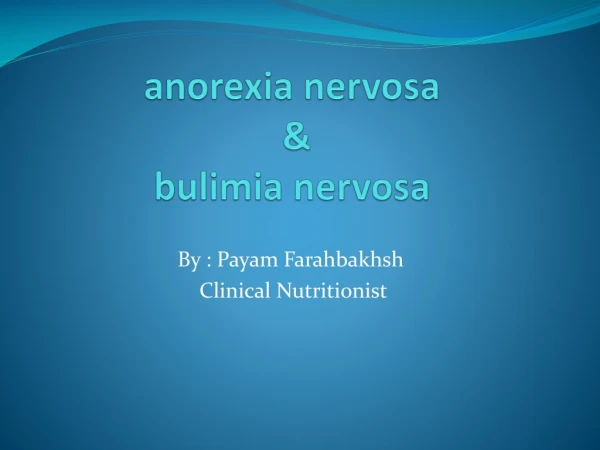 anorexia nervosa &amp; bulimia nervosa