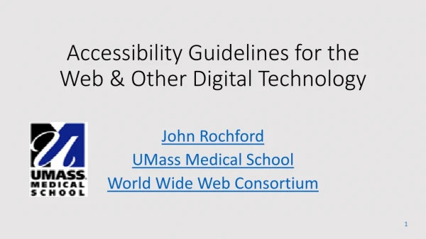 Accessibility Guidelines for the Web &amp; Other Digital Technology