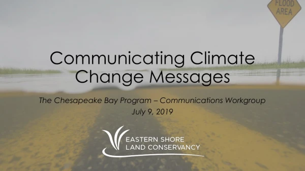 Communicating Climate Change Messages