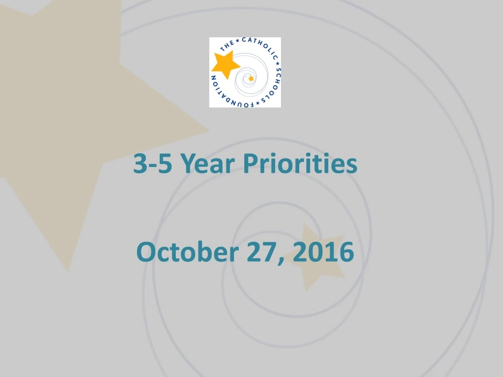 3 5 year priorities october 27 2016