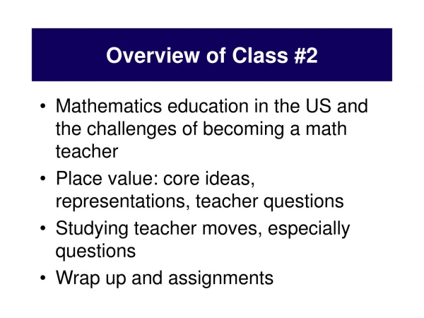 Overview of Class #2