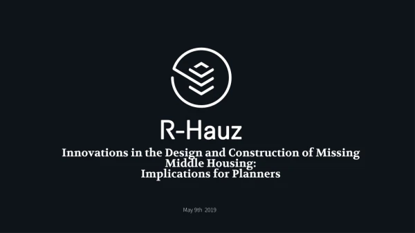 Innovations in the Design and Construction of Missing Middle Housing: Implications for Planners