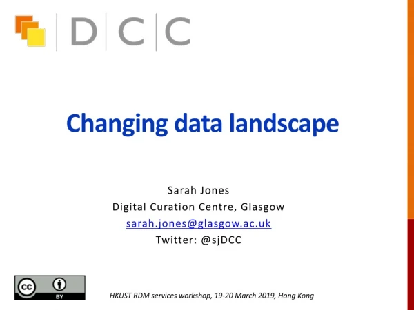 Changing data landscape