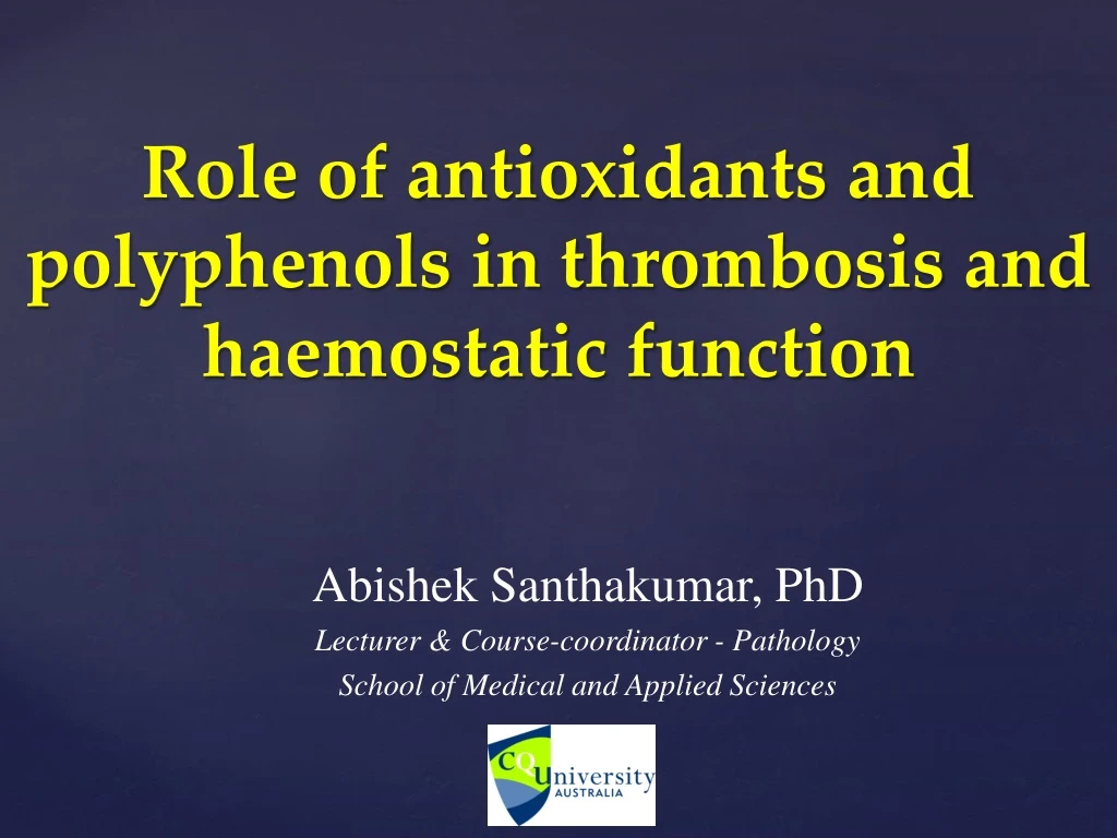 role of antioxidants and polyphenols in thrombosis and haemostatic function