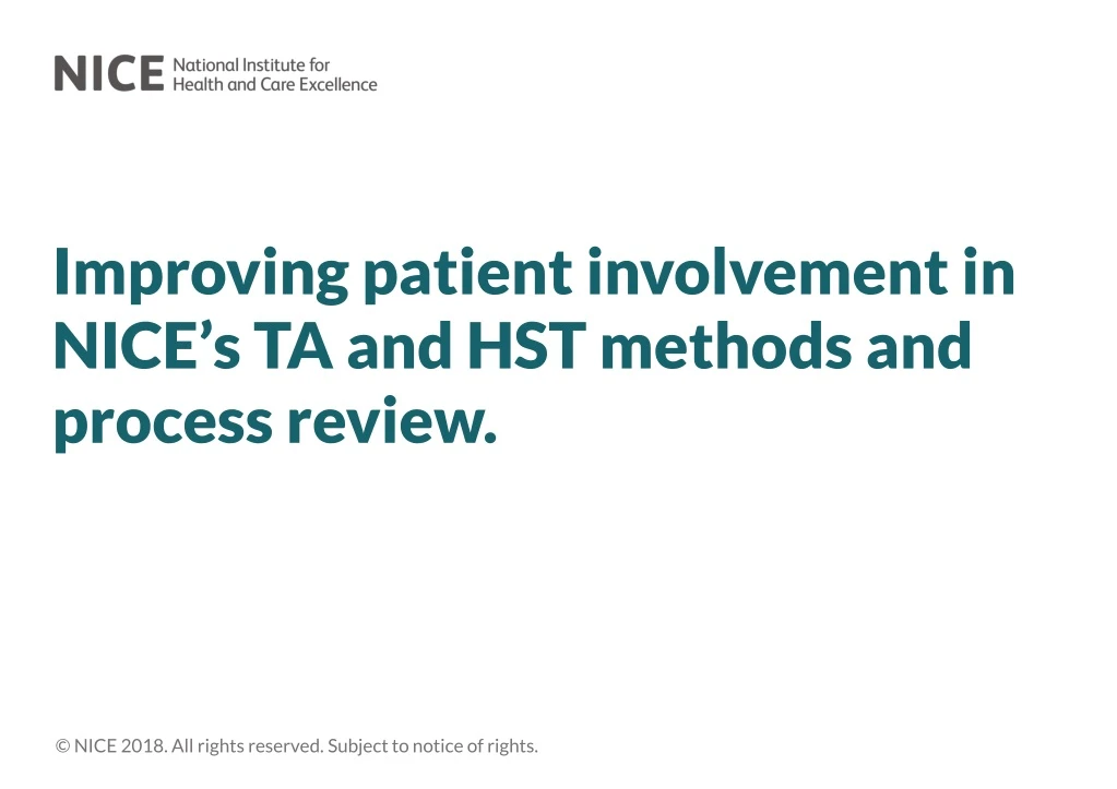 improving patient involvement in nice s ta and hst methods and process review