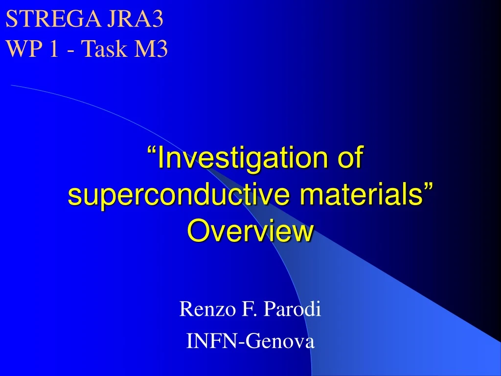 investigation of superconductive materials overview