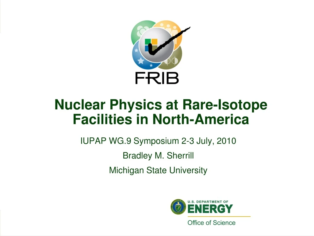 nuclear physics at rare isotope facilities in north america