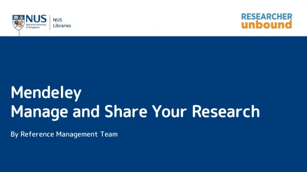 Mendeley Manage and Share Your Research By Reference Management Team