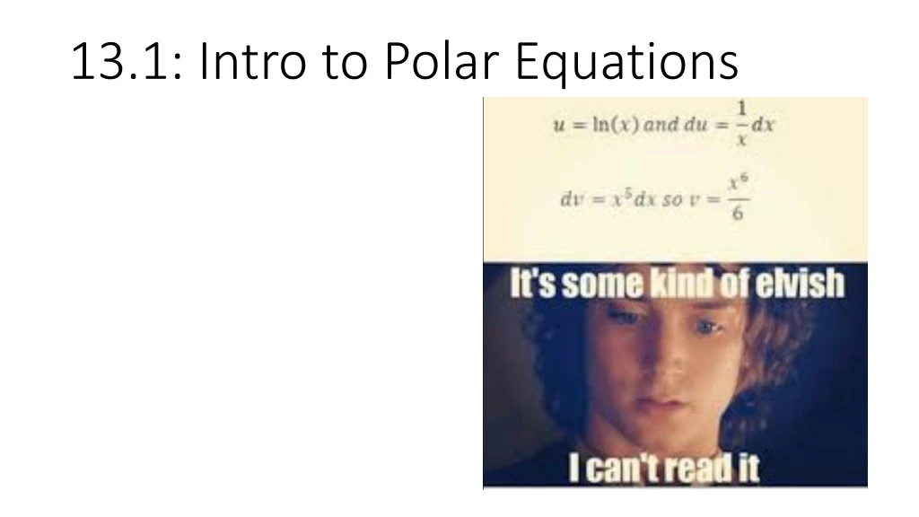 13 1 intro to polar equations