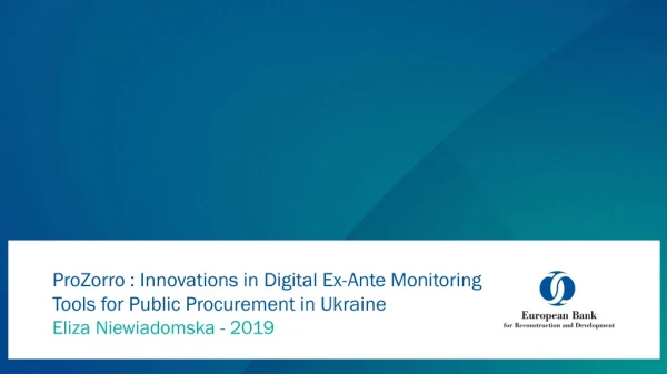 ProZorro : Innovations in Digital Ex-Ante Monitoring Tools for Public Procurement in Ukraine