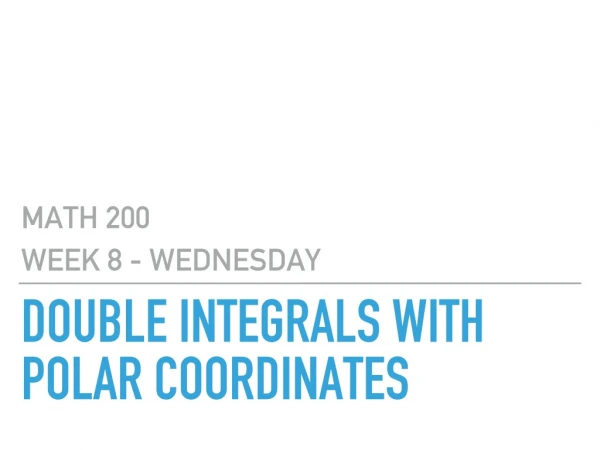 Double Integrals with Polar Coordinates