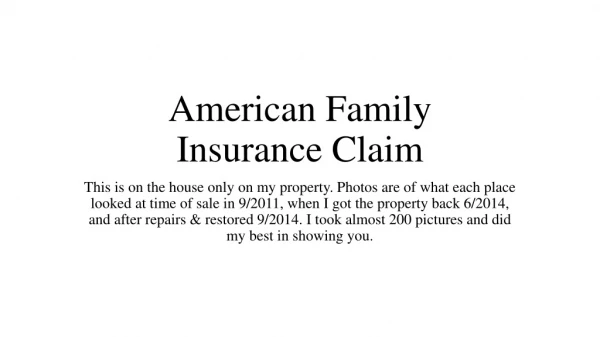 American Family Insurance Claim