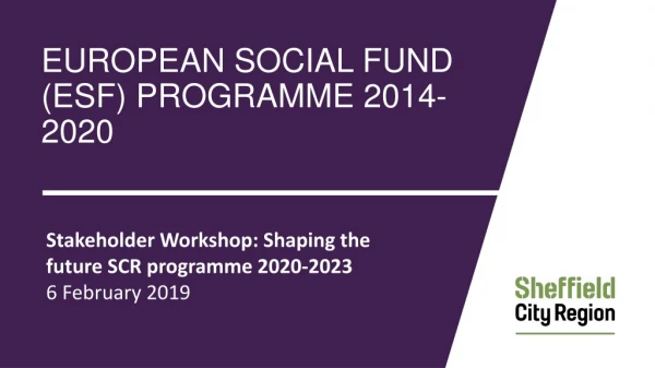 European Social Fund (ESF) Programme 2014-2020