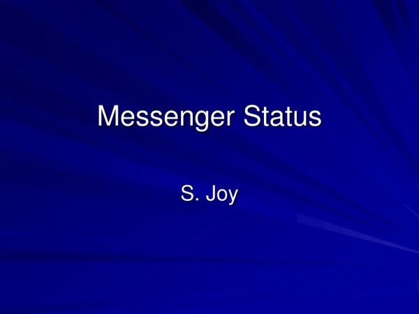 Messenger Status