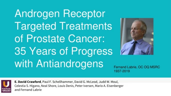 Androgen Receptor Targeted Treatments of Prostate Cancer: 35 Years of Progress with Antiandrogens