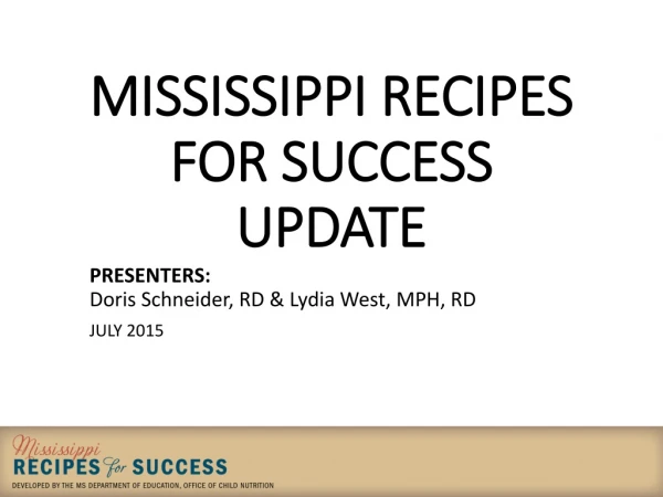 MISSISSIPPI RECIPES FOR SUCCESS UPDATE