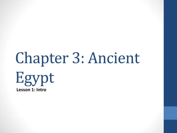 Chapter 3: Ancient Egypt