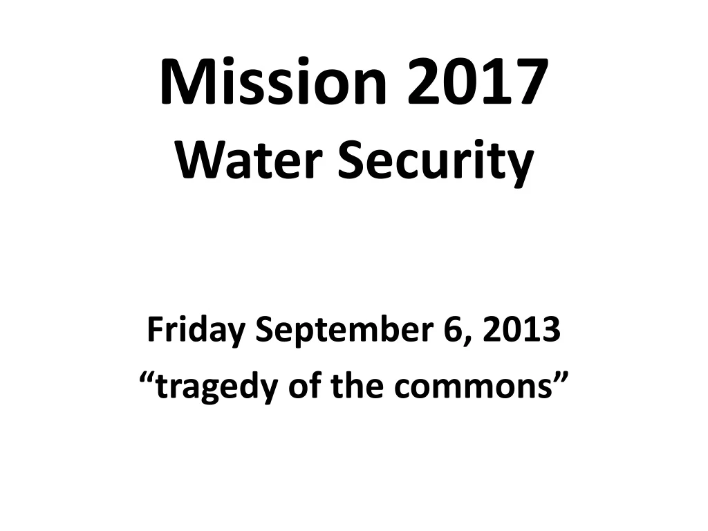 mission 2017 water security