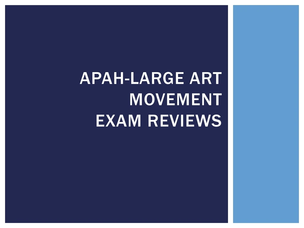 apah large art movement exam reviews