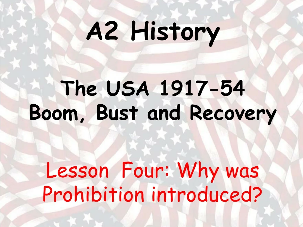 a2 history the usa 1917 54 boom bust and recovery