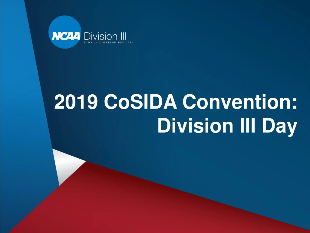 2019 cosida convention division iii day