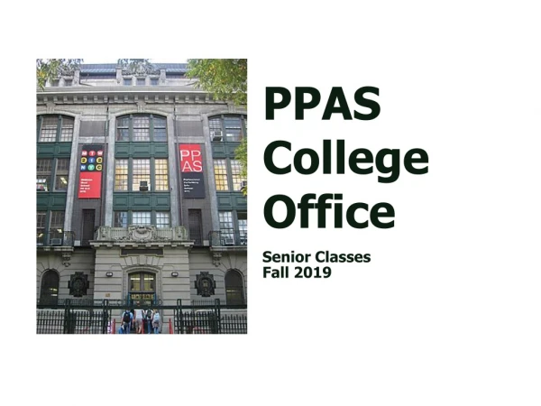PPAS College Office Senior Classes Fall 2019