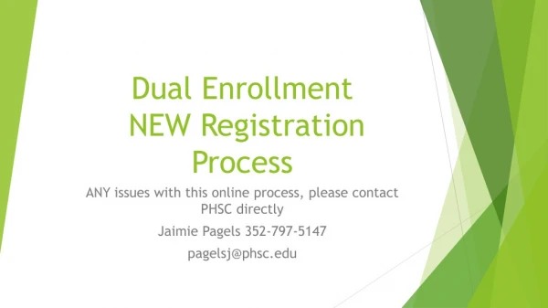 Dual Enrollment NEW Registration Process