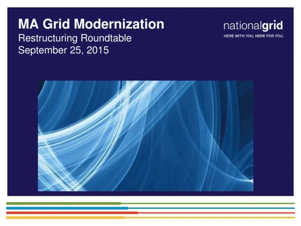 MA Grid Modernization Restructuring Roundtable September 25, 2015