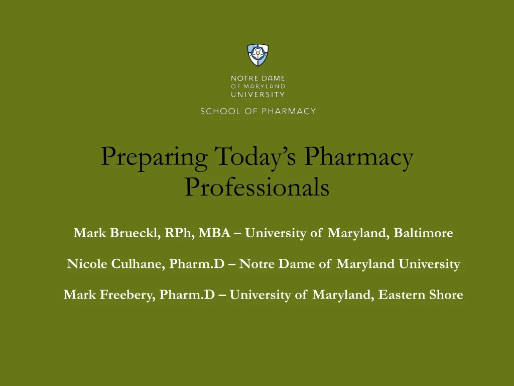 preparing today s pharmacy professionals