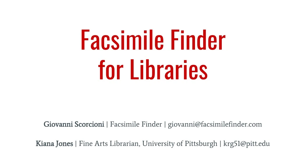 facsimile finder for libraries