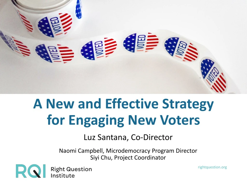 a new and effective strategy for engaging new voters