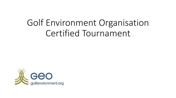 Golf Environment Organisation Certified Tournament